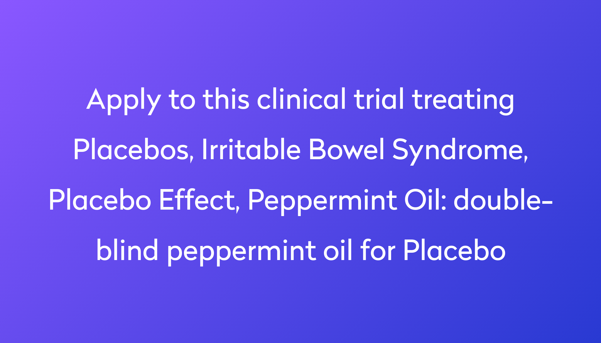 double-blind-peppermint-oil-for-placebo-clinical-trial-2023-power